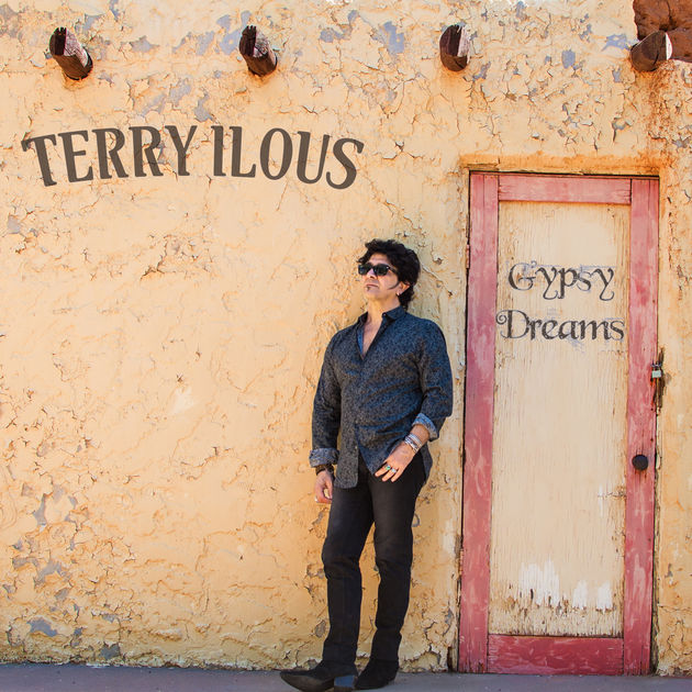 Terry Ilous / Gypsy Dreams