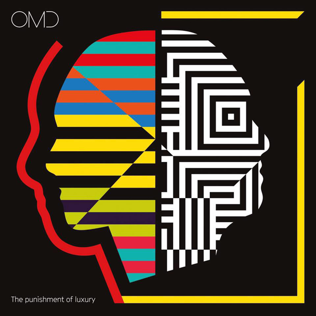Orchestral Manoeuvres in the Dark / The Punishment of Luxury