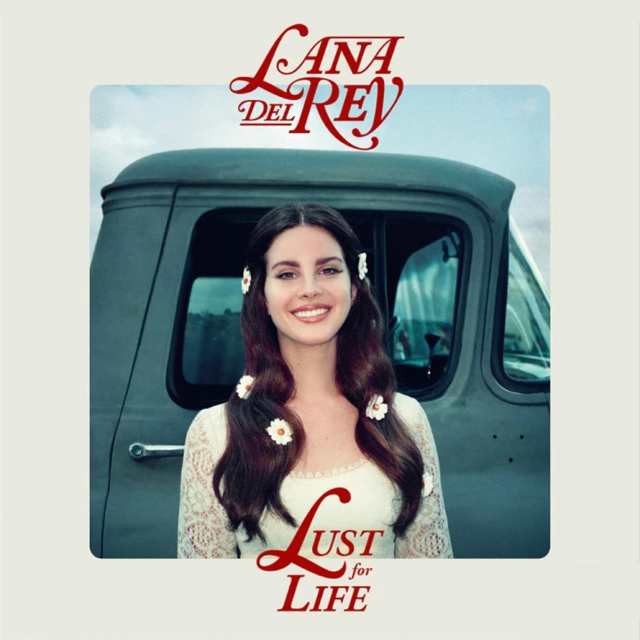 Lana Del Rey / Lust For Life