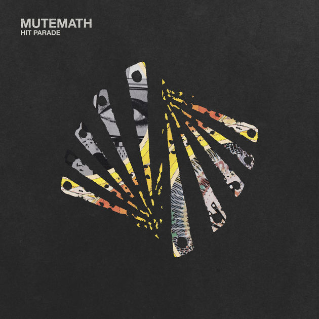 MUTEMATH / Hit Parade