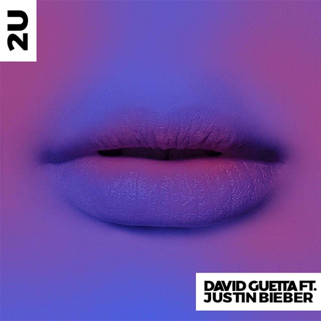 David Guetta ft Justin Bieber / 2U