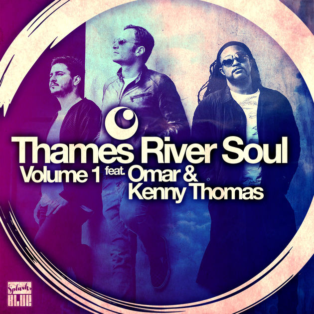 Thames River Soul / Thames River Soul, Vol. 1 - EP