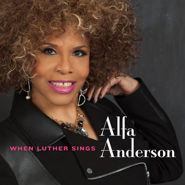 Alfa Anderson / When Luther Sings