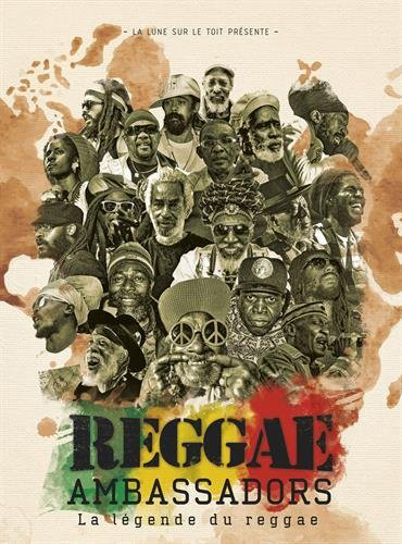 Reggae Ambassadors : La légende du reggae [洋書]