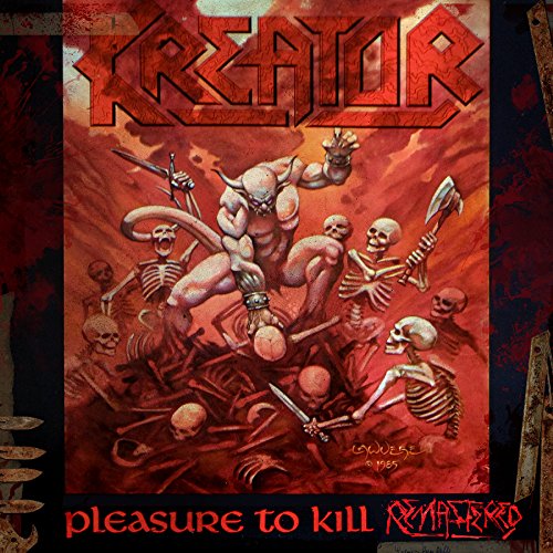 Kreator / Pleasure To Kill