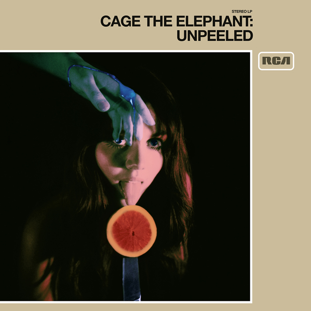 Cage The Elephant / Unpeeled
