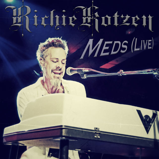Richie Kotzen / Meds (Live) - Single