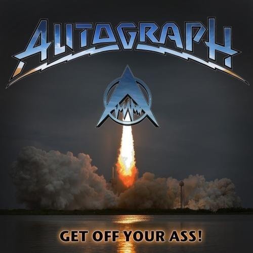 Autograph / Get Off Your Ass