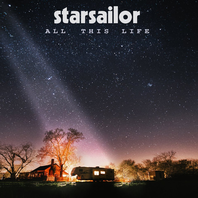 Starsailor / All This Life