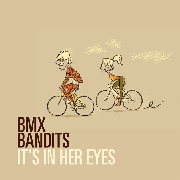 BMX Bandits / It's In Her Eyes - Single