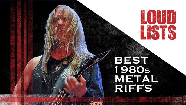 10 Greatest Metal Riffs of the 1980s - Loudwire