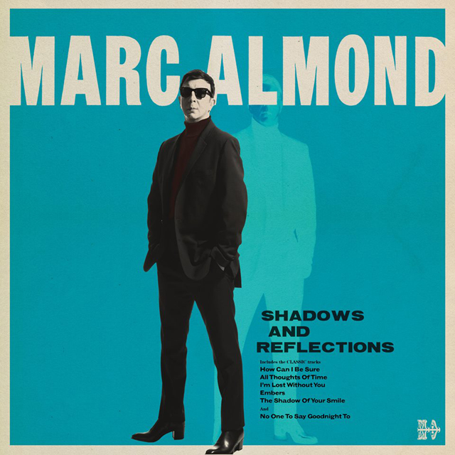 Marc Almond / Shadows & Reflections