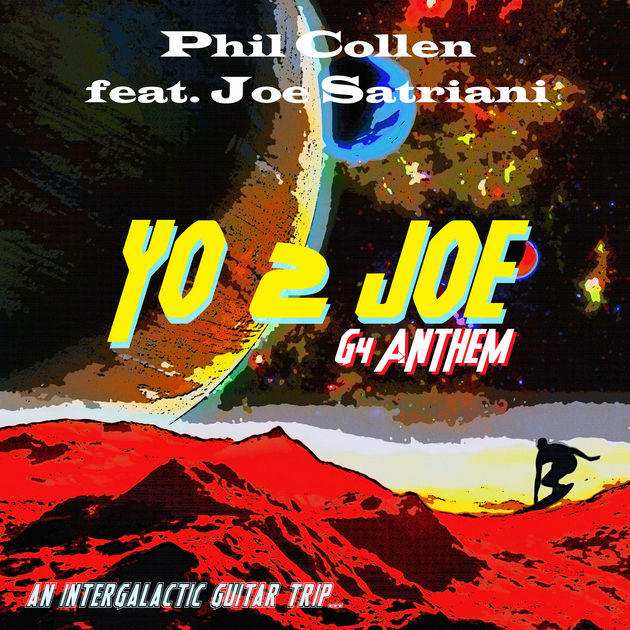 Phil Collen / Yo 2 Joe (G4 Anthem) [feat. Joe Satriani] - Single