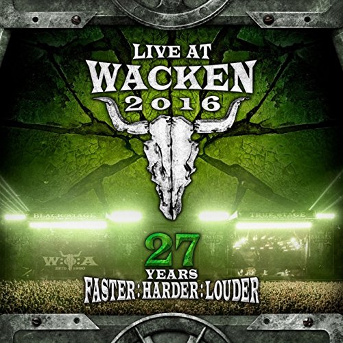 VA / Live At Wacken 2016: 27 Years Faster : Harder : Louder