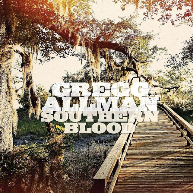 Gregg Allman / Southern Blood