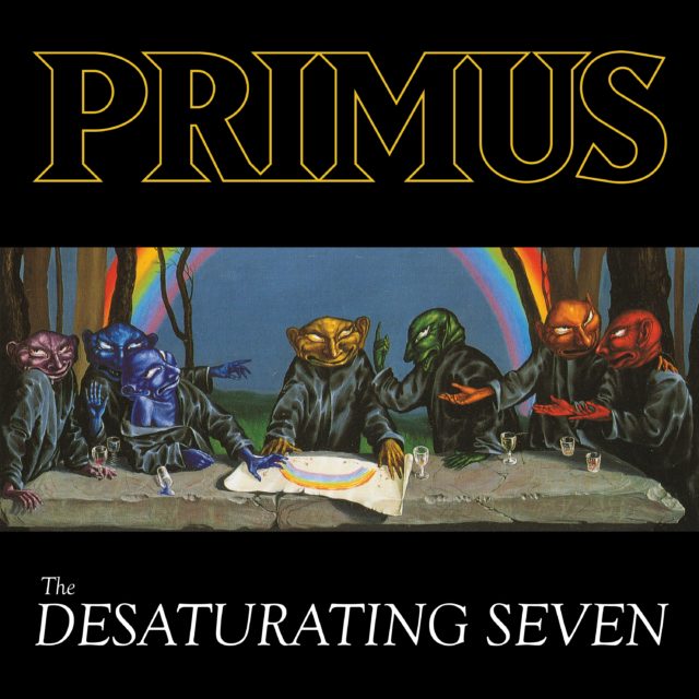 Primus / The Desaturating Seven