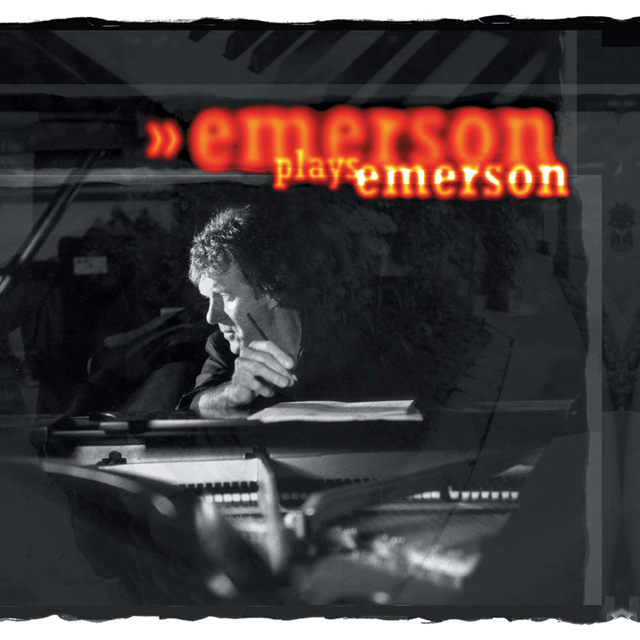 Keith Emerson / Emerson Plays Emerson