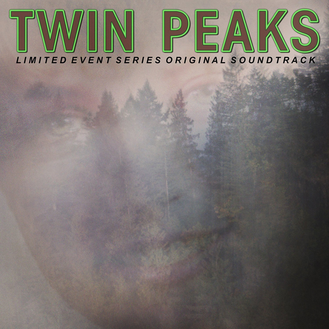 Twin Peaks（Limited Event Series Soundtrack）