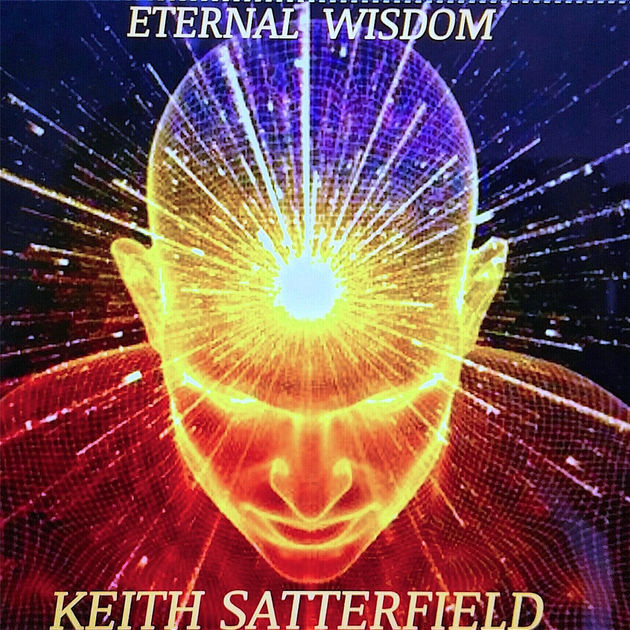 Keith Satterfield / Eternal Wisdom (feat. Philip Bailey)