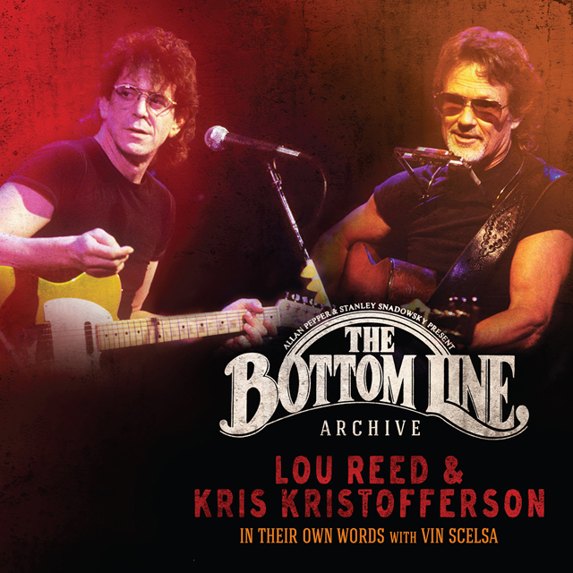 Lou Reed and Kris Kristofferson / In Their Own Words with Vin Scelsa