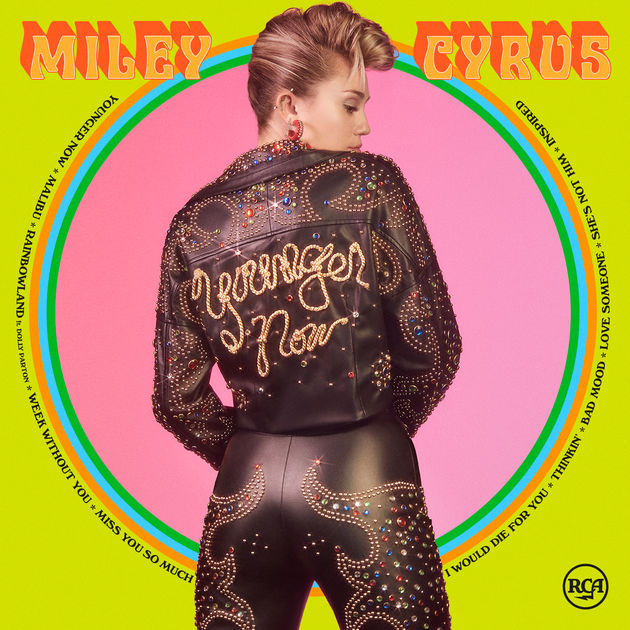 Miley Cyrus / Younger Now