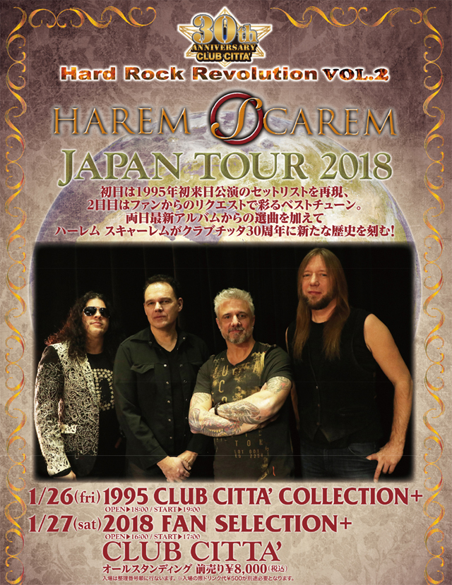 CLUB CITTA' 30th Anniversary ーHard Rock RevolutionーVol.2 HAREM SCAREM JAPAN TOUR 2018