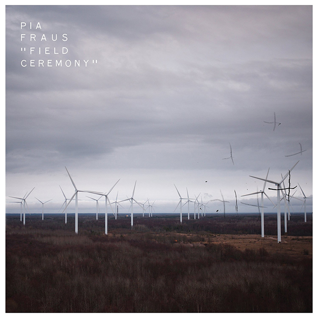 Pia Fraus / Field Ceremony