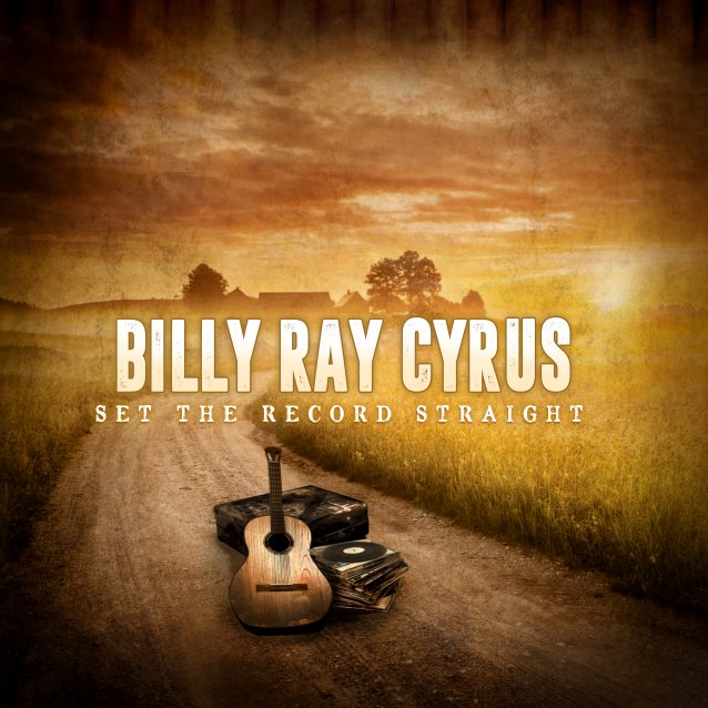 Billy Ray Cyrus / Set The Record Straight
