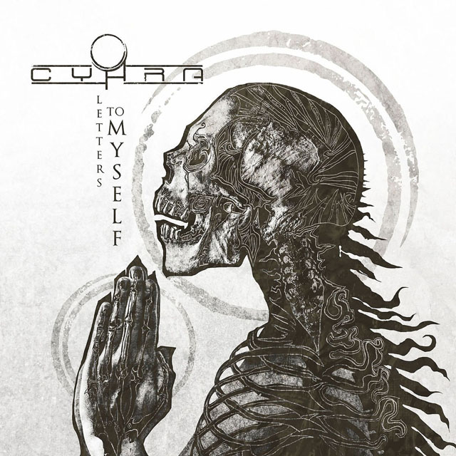 CyHra / Letters To Myself