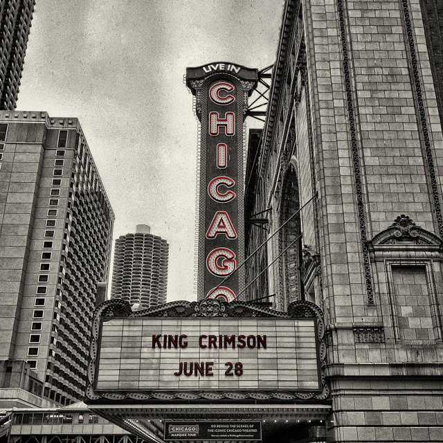 King Crimson / Official Bootleg: Live in Chicago, June 28th, 2017