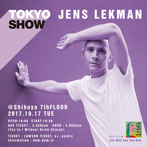 DUM-DUM LLP PRESENTS JENS LEKMAN TOKYO SHOW