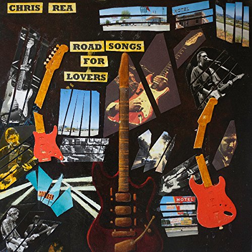 Chris Rea / Road Songs For Lovers