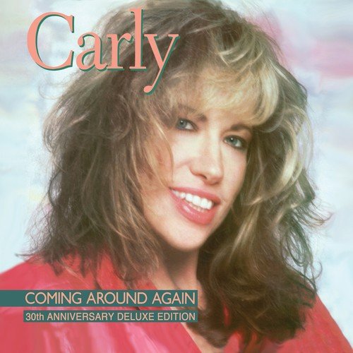 Carly Simon / Coming Around Again: 30th Anniversary Deluxe Edition