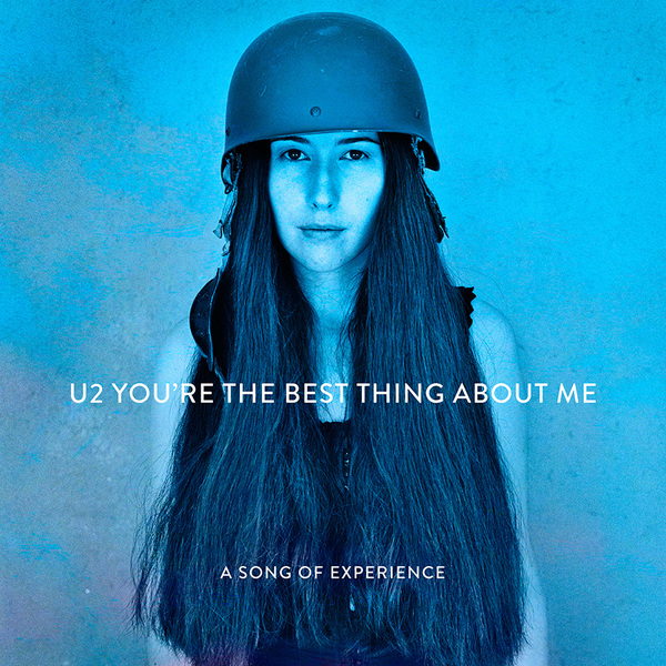 U2 / You’re The Best Thing About Me