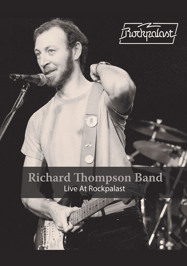 Richard Thompson Band / Live At Rockpalast