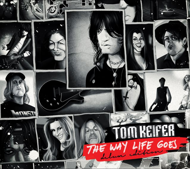 Tom Keifer / The Way Life Goes - Deluxe Edition
