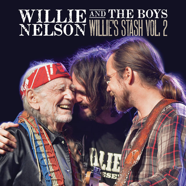 Willie Nelson / Willie Nelson and the Boys (Willie's Stash Vol. 2)