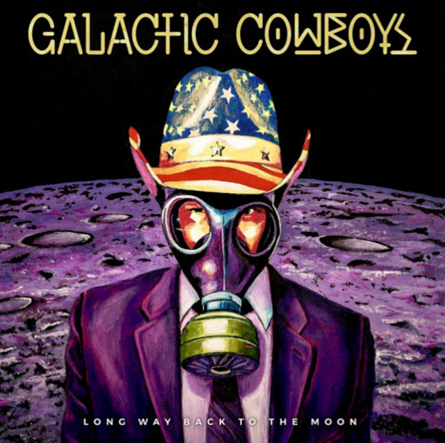 Galactic Cowboys / Long Way Back To The Moon
