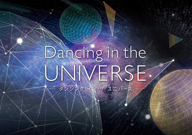 Dancing in the UNIVERSE