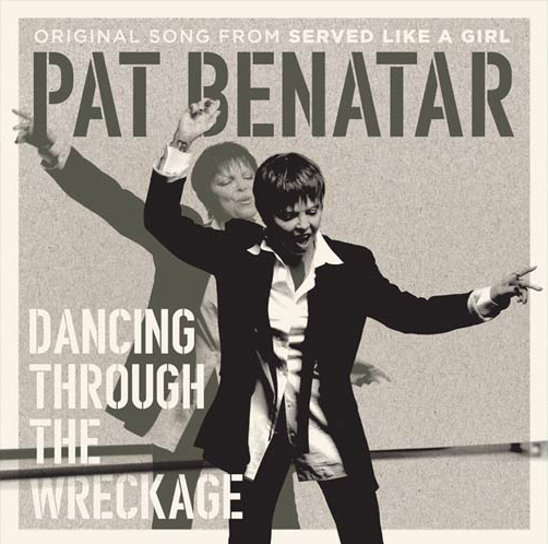 Pat Benatar / Dancing Through the Wreckage (From 