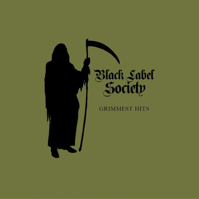 Black Label Society / Grimmest Hits