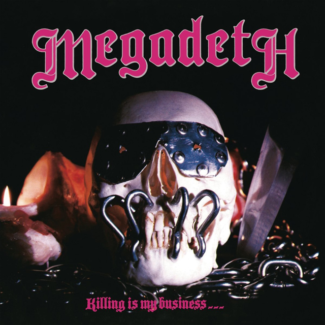 Megadeth / Killing Is My Business... and Business Is Good!