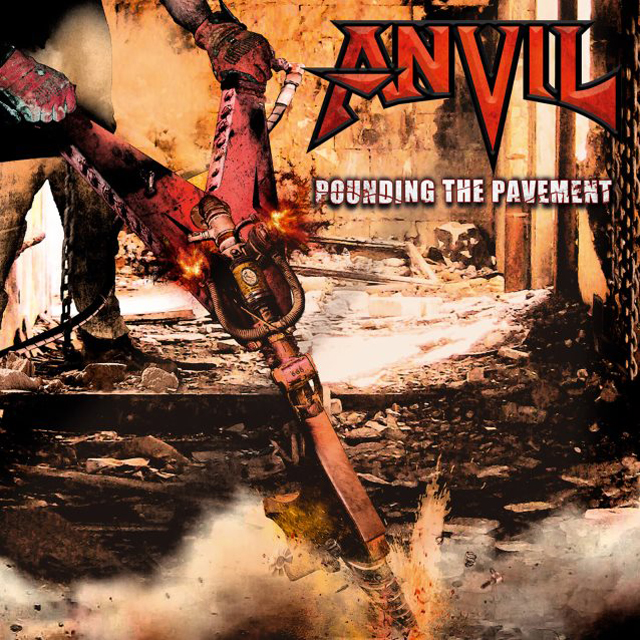 Anvil / Pounding The Pavement