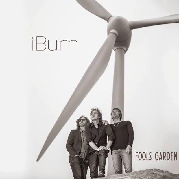 Fools Garden / I Burn