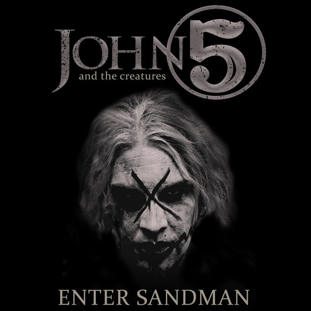 John 5 & The Creatures / Enter Sandman - Single