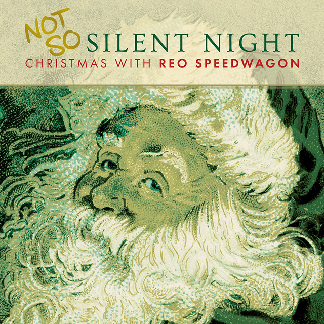 REO Speedwagon / Not So Silent...Christmas With REO Speedwagon（2017）