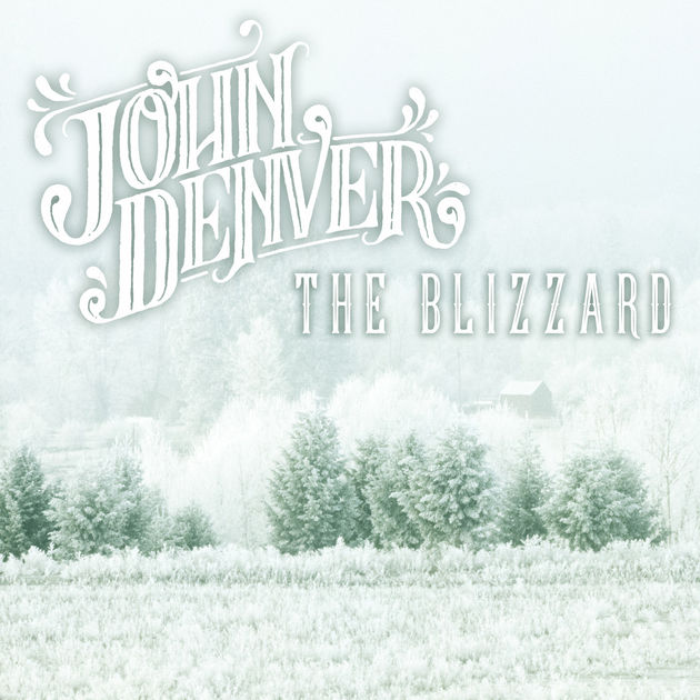 John Denver / The Blizzard - Single