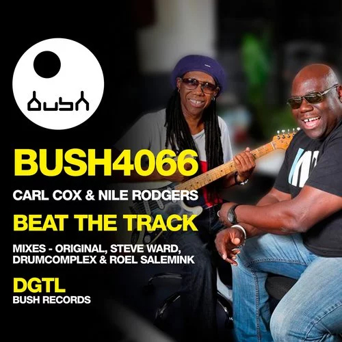 Carl Cox, Nile Rodgers / Beat the Track