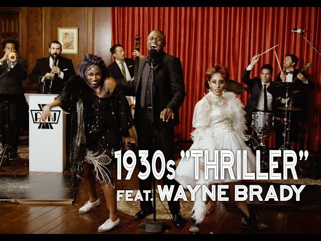 Postmodern Jukebox / Thriller - Michael Jackson (1930s Jazz Cover) ft. Wayne Brady