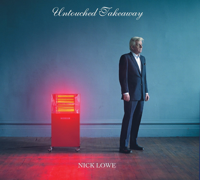 Nick Lowe / Untouched Takeaway